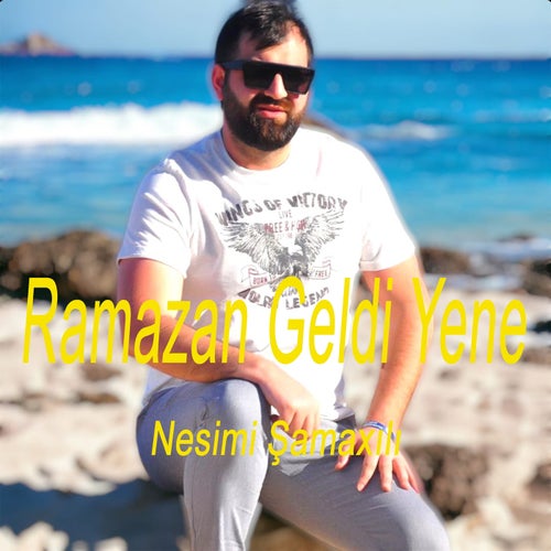 Ramazan Geldi Yene