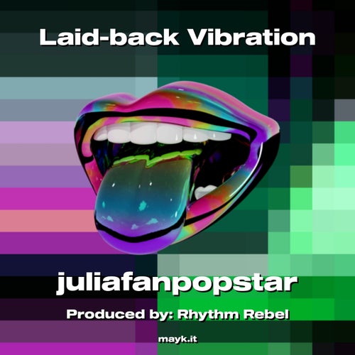 Laid-back Vibration