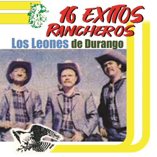 16 Exitos Rancheros