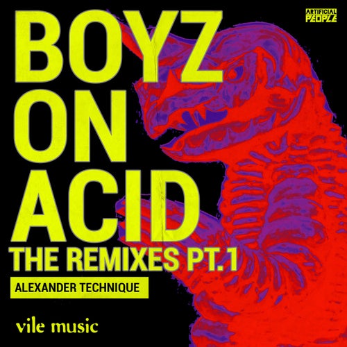 Boyz On Acid The Remixes PT 1