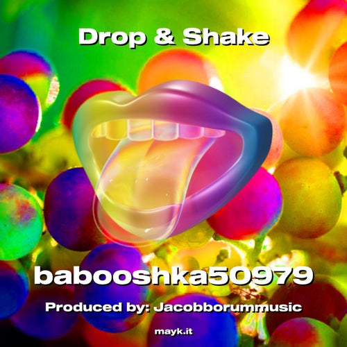 Drop & Shake