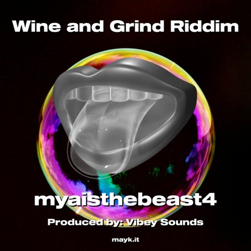 Wine and Grind Riddim