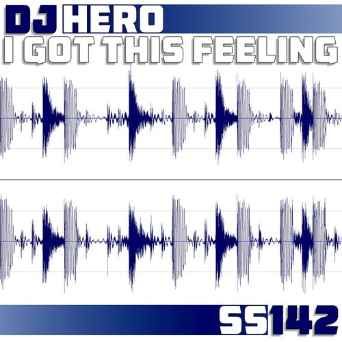 I Got This Feeling