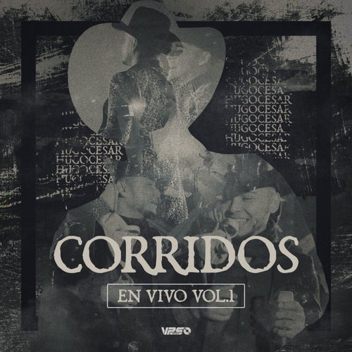 Corridos En Vivo, Vol. 1