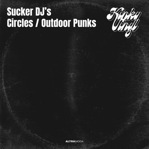 Circles / Outdoor Punks