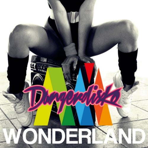 Wonderland (DangerDisko Remix)