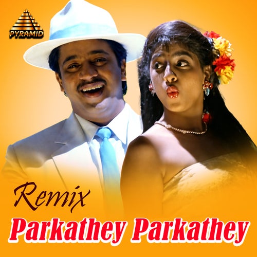 Parkathey Parkathey - Remix