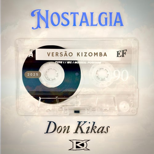 Nostalgia (Kizomba)