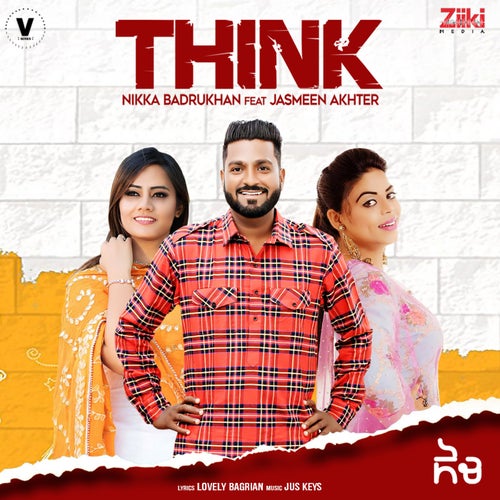 Think (feat. Jasmeen Akhter)