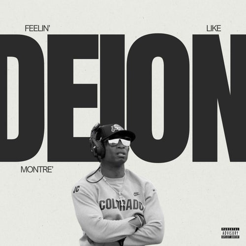 Feelin' Like Deion