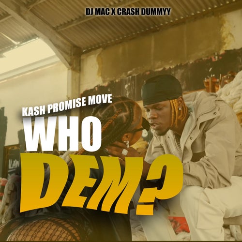 Who Dem