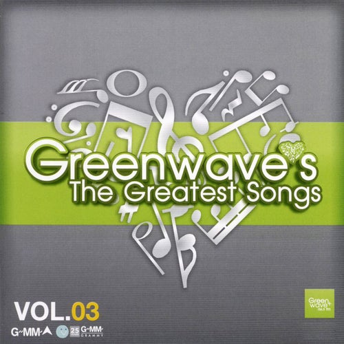 Green Wave's The Greatest Songs, Vol. 3