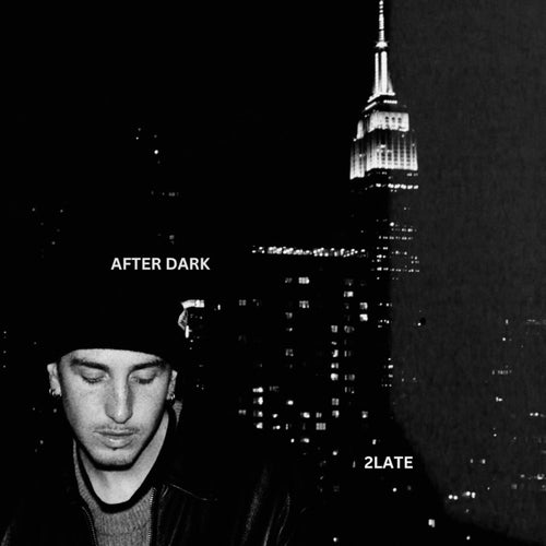 AFTER DARK