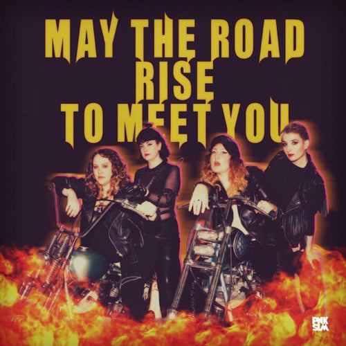 May the Road Rise to Meet You