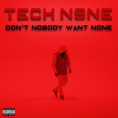 Don't Nobody Want None
