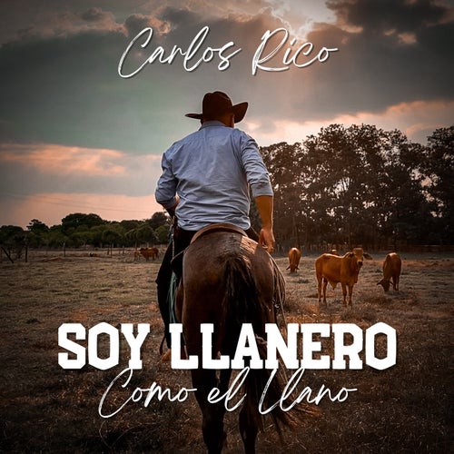 Soy Llanero como el Llano