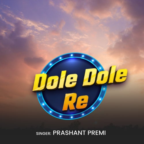 Dole Dole Re