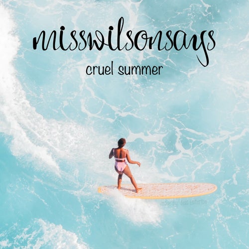 cruel summer