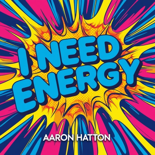 I Need Energy