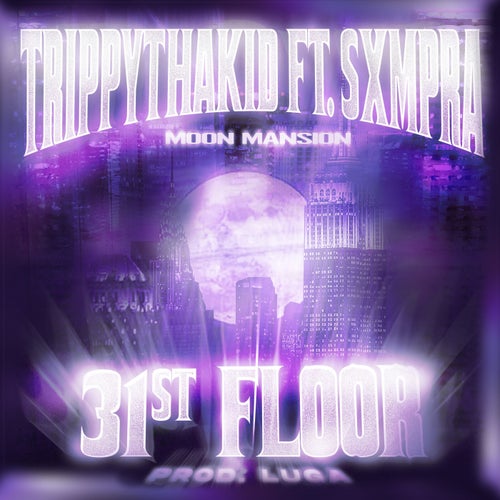 31st Floor (feat. SXMPRA)