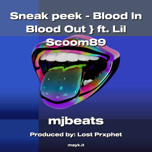 Sneak peek - Blood In Blood Out ft. Lil Scoom89