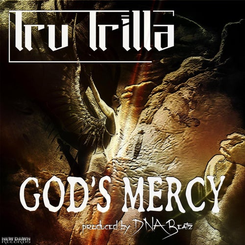 God's Mercy (feat. DNA Beatz)