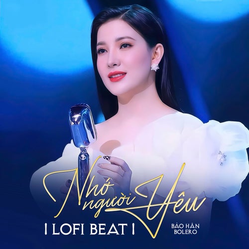Nhớ Người Yêu (Beat) (Lofi Mix)
