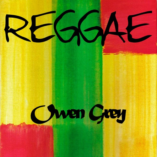 Reggae Owen Grey