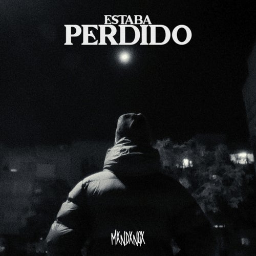ESTABA PERDIDO