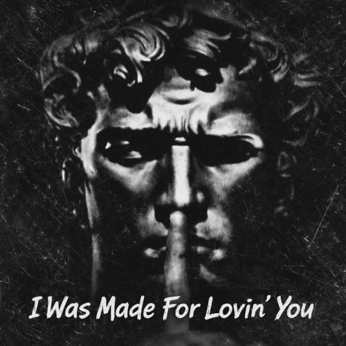 I Was Made For Lovin' You (Hardtekk)