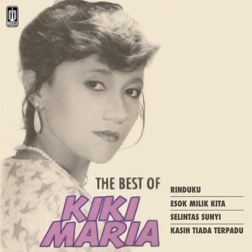 The Best Of Kiki Maria
