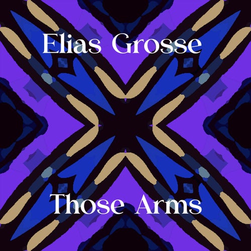 Those Arms