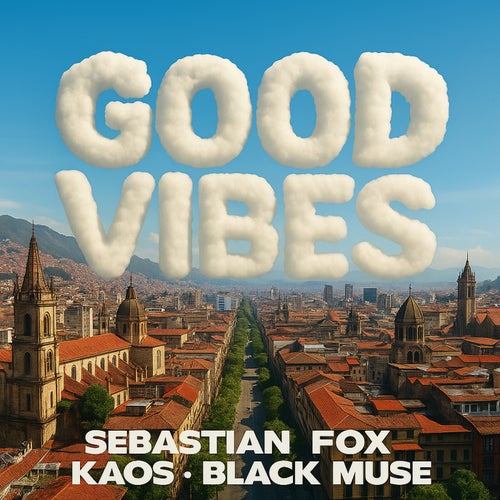 GOOD VIBES