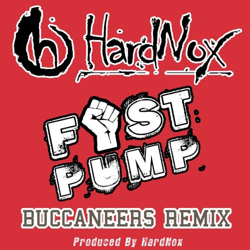 Fist Pump (Buccaneers Remix) - Single