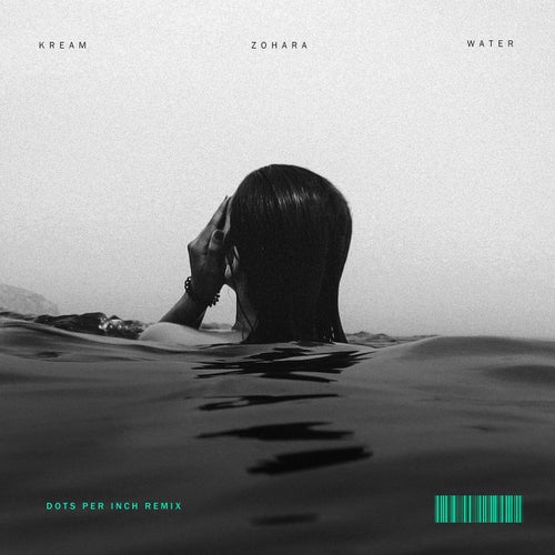 Water (feat. ZOHARA) (Dots Per Inch Extended Mix)