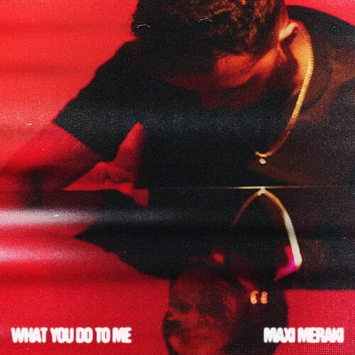 What You Do to Me