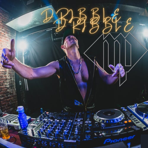 Dribble dribble