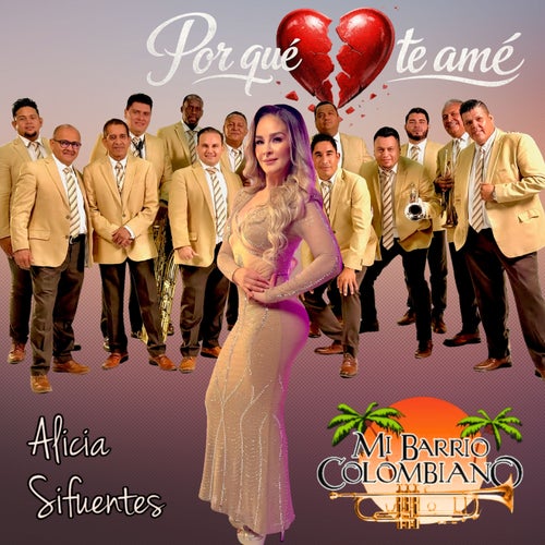 Por Qué Te Amé