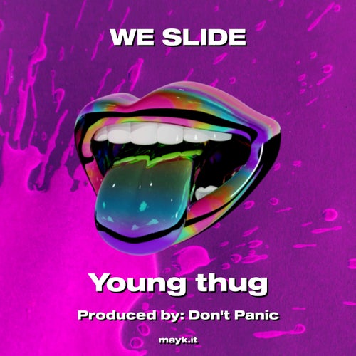 WE SLIDE