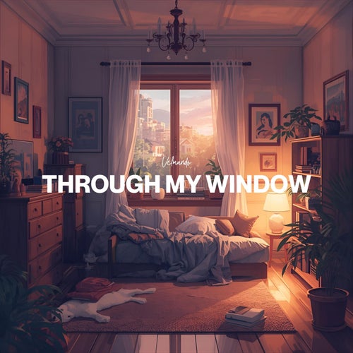 THROUGH MY WINDOW