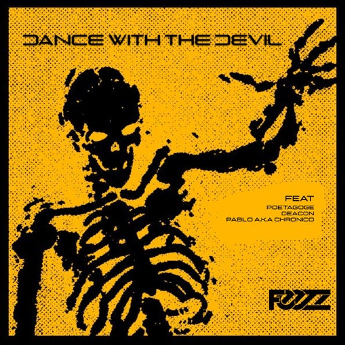 Dance With The Devil (feat. Poetagoge, DEACON, Pablo a.k.a Chrónico)