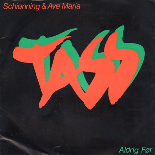 Schiønning & Ave Maria / Aldrig Før