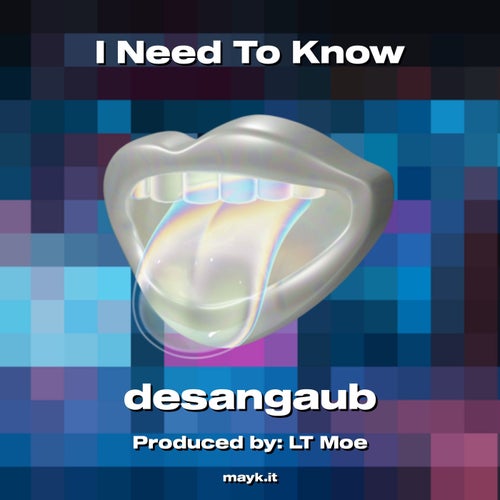 I Need To Know