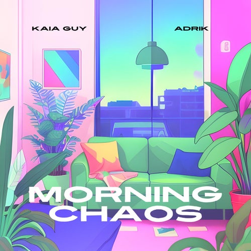 Morning chaos (feat. adriK)