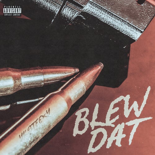Blew Dat