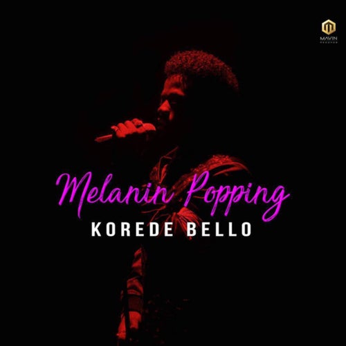 Melanin Popping