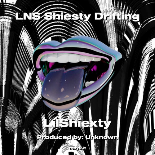 LNS Shiesty Drifting