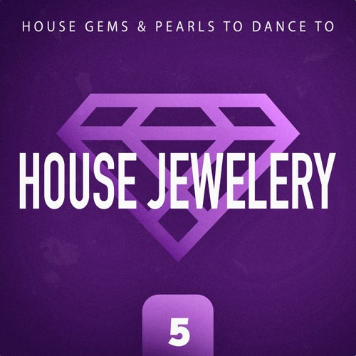 House Jewelery, Vol. 5