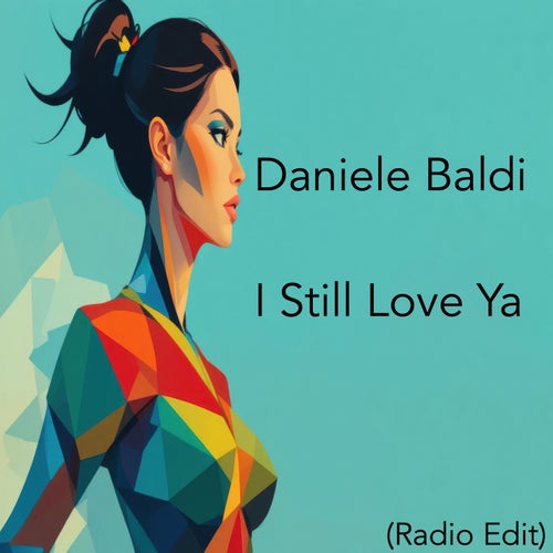 I Still Love Ya (Radio Edit)