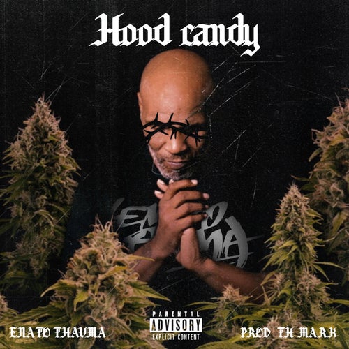 Hood Candy